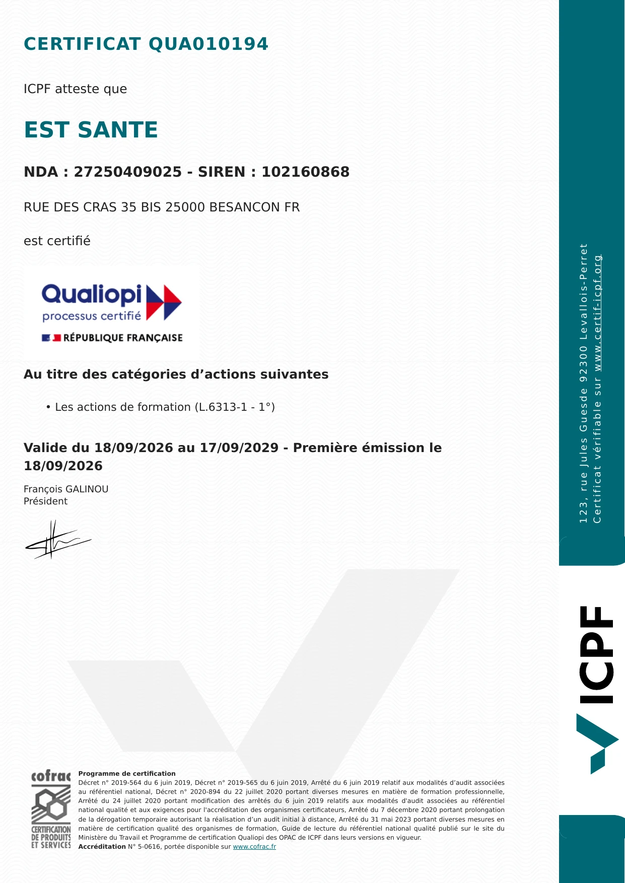 Certificat Qualiopi n° QUA010194 délivré par l'ICPF à Est Santé au titre des actions de formation, valable du 18 septembre 2026 au 17 septembre 2029